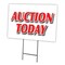 Signmission Auction Today Yard Sign & Stake outdoor plastic coroplast window, C-1216 Auction Today C-1216 Auction Today - alternate 1